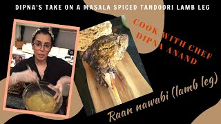 Raan Nawabi Tandoori Style Roast Lamb Leg [upl. by Dhumma]