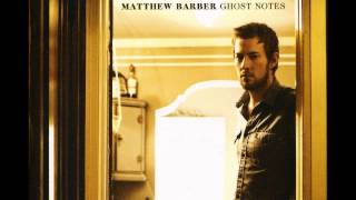 Matthew Barber You and Me  Lyrics [upl. by Celestia]