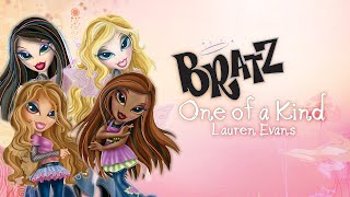 Bratz Fashion Pixiez  One of a Kind  Lauren Evans Movie Version [upl. by Adnovad]