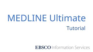 MEDLINE Ultimate  Tutorial [upl. by Acinimod]