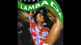 Kaoma  Lambada 1989 [upl. by Keung]