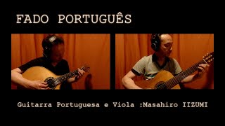 FADOPORTUGUÊS（em La） Guitarra Portuguesa e Viola [upl. by Elgar]