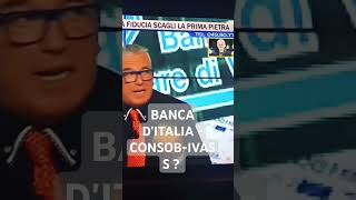 BANCA D’ITALIA CONSOB E IVASS POSSIAMO FIDARCI NO DI MIATELLO [upl. by Beesley767]