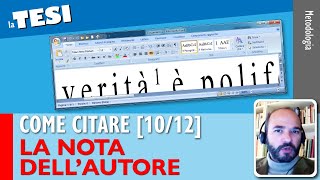 Citare la NOTA DELLAUTORE Come citare nella Tesi 1012 [upl. by Ala]