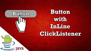 Button with InLine OnClickListener Button in android studio tutorial [upl. by Cha]