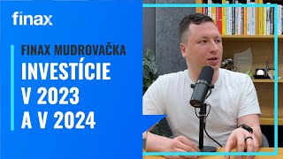 Ako investovať v 2024 a aký bol rok 2023 na finančných trhoch [upl. by Auqenahc]