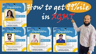 How to score 99 percentile in XGMT 2025 xgmt cat2024 iimcat nmat xat2025 [upl. by Weight]