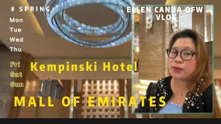 Kempinski Hotel Back Mall of Emirates ELLEN CANDA OFW [upl. by Leind827]