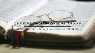 La Biblia Hablada Salmos Cap 78 [upl. by Halfon679]