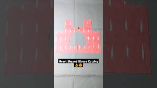 Heart Shaped Blouse Cutting  Blouse Cutting Kare shorts [upl. by Jerry]