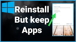 How To Reinstall Windows 10 Without Losing Apps Data Or Files [upl. by Anikehs]