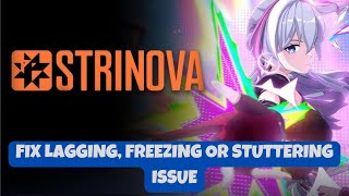 How To Fix Strinova Lagging or Freezing issue On Desktop [upl. by Clemens]