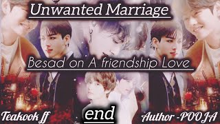 Unwanted Marriage Taekook ffEND 🔚btsarmy btsvkookbangladubbing bts taekooklovestory [upl. by Dorahs]