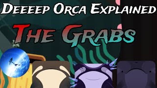 Deeeepio Deeeep Orca Explained  Orca Guide Ep1 The Grabs（cc字幕） [upl. by Teferi899]