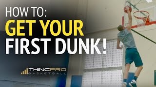 How to Get Your First Dunk How to Dunk a Basketball  ESSENTIAL Tips [upl. by Wilhelm]