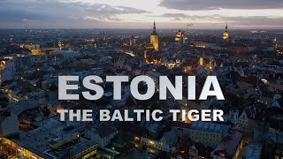 Estonia The Baltic Tiger [upl. by Adelpho]