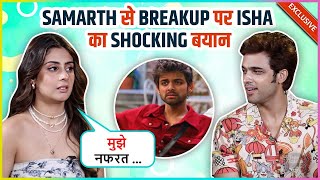 Isha Malviya Will Stay Away From Love After Breakup With Samarth Parth Says Pyaar Vyaar Sab [upl. by Eugen]