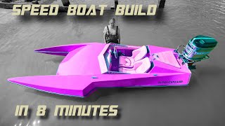 Speedboat build in 8 minutes [upl. by Hunter]