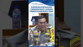 Jawab Kontroversi Pemecatan Ipda Rudy Soik Kapolda NTT sampai Kepalkan Tangan di Hadapan DPR [upl. by Hagep]