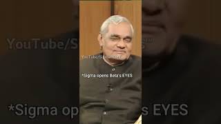 Sigma Rule 37  Never forget your Ethics 🇮🇳 and Learnings ✍🏻 ft Atal Bihari Vajpayee 💪🏻🔥 [upl. by Novy]