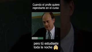 Cuando el profesor te quiere reprobar [upl. by Ho]