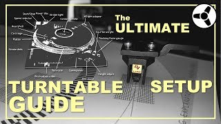 The Ultimate Turntable Setup Guide [upl. by Aglo]