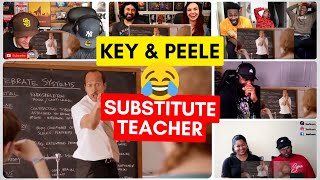 Key amp Peele  Substitute Teacher Part 1 REACTION MASHUP [upl. by Imre]