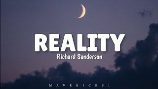 Reality lyrics by Richard Sanderson ♪ [upl. by Eniliuqcaj]