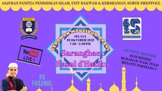 CERAMAH MAULIDUR RASUL 1443H2021M SMKPP 141 [upl. by Bronder153]