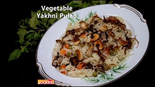 Vegetable Yakhni Pulao  Home Cooking [upl. by Aikin]