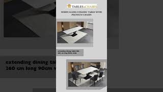 white gloss ceramic table with premium chairs [upl. by Aralomo]