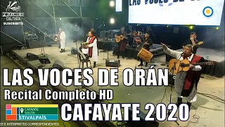 LAS VOCES DE ORAN  Recital Completo HD  Cafayate 2020 [upl. by Ilac]