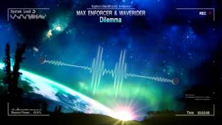 Max Enforcer amp Waverider  Dilemma HQ Original [upl. by Halyahs185]