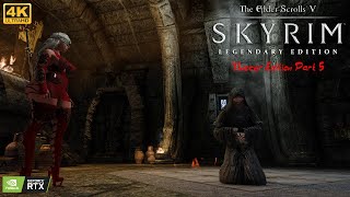 Skyrim Thiccer Edition Part 5 4K [upl. by Dwain]