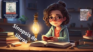 Sinopsis de Libros  Romancero Gitano [upl. by Sedda237]