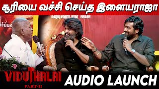 சூரியை கலாய்த்து தள்ளிய இளையராஜா  Ilayaraja Comedy Speech at Viduthalai 2 Audio Launch  Soori [upl. by Milda]