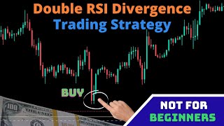 My Secret Trading Strategy Double RSI Divergence Multitimeframe Regular  Hidden Divergence [upl. by Louis387]