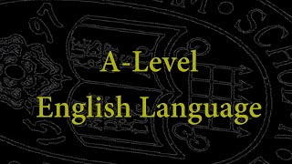 ALevel English Language [upl. by Eylhsa872]