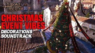 The Christmas Event is in Throne and Liberty  Decorations Soundtrack Santa NPC [upl. by Morna]