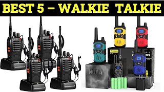 Top 5 Best Walkie Talkies of 2024 [upl. by Nawuq]