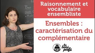 Ensembles  caractérisation du complémentaire  Maths  MPSI 1ère année  Les Bons Profs [upl. by Locklin]