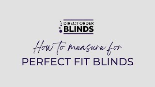 How to Measure for Perfect Fit Blinds [upl. by Atteuqal659]