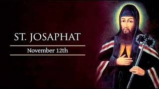 NOVEMBER 12TH ST JOSAPHAT [upl. by Fonseca]