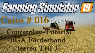 🚜 BGA Tutorial Silo mit Förderband abfahren Teil 3 [upl. by Anawit23]