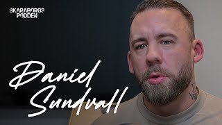 Drogmissbruk gängkriminalitet amp identitetskris  Daniel Sundvall  Skaraborgspodden [upl. by Murdocca]