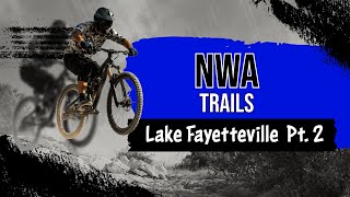 NWA Trails Lake Fayetteville Pt 2 [upl. by Lunette]