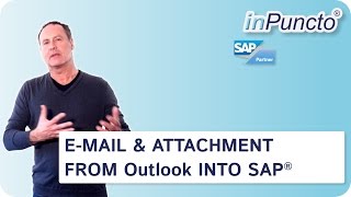 Transfer email amp attachment from Outlook into SAP with inPuncto biz²Office [upl. by Gauntlett728]