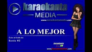 A lo mejor banda ms karaoke [upl. by Markland789]