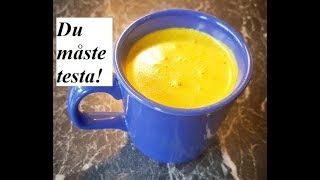 Perfekt Golden milk varje gång Magiskt recept [upl. by Robina712]