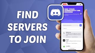 How to Find Discord Servers to Join [upl. by Egor]